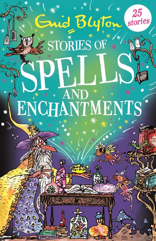 Book cover of Stories of Spells and Enchantments
