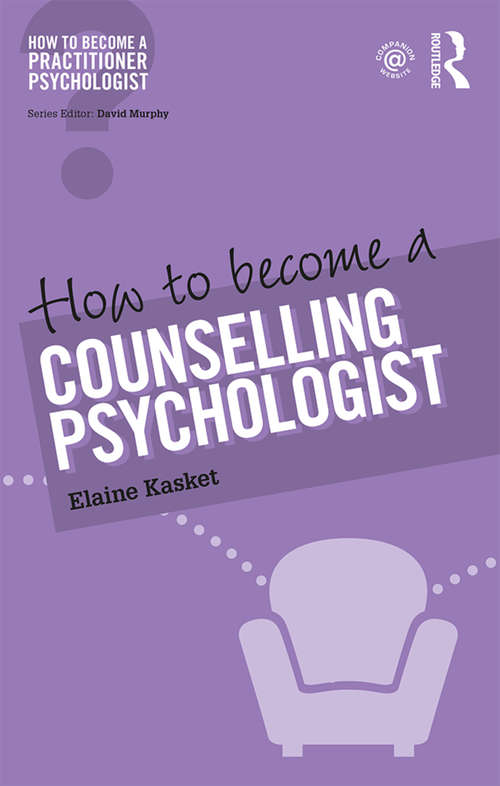 Book cover of How to Become a Counselling Psychologist