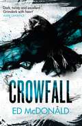 Crowfall: The Raven's Mark Book Three (Raven's Mark #3)