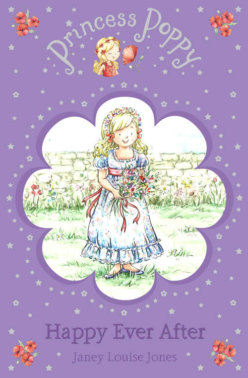 Book cover of Princess Poppy: Happy Ever After (Princess Poppy Fiction #12)