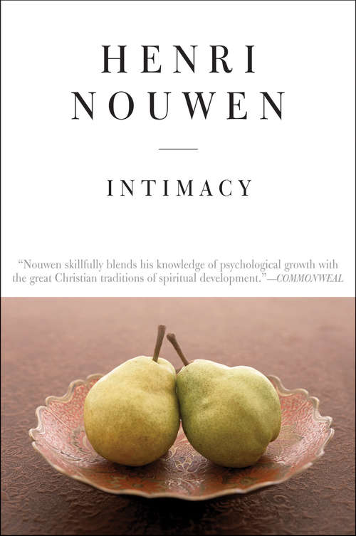 Intimacy: Pastoral Psychological Essays