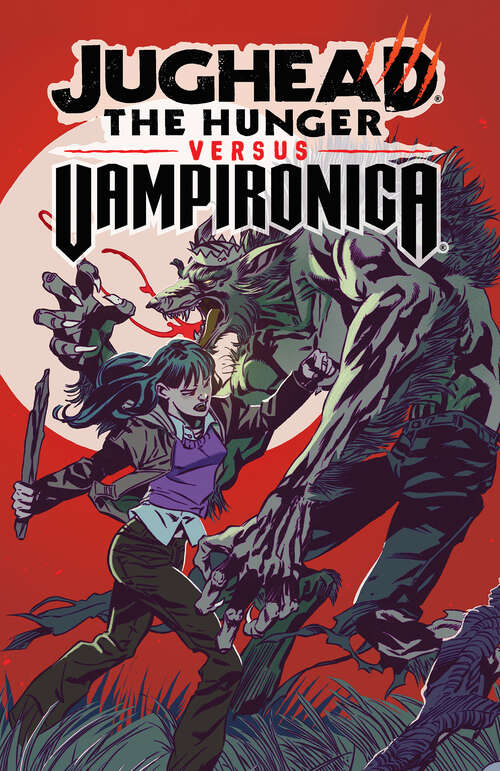 Book cover of Jughead: The Hunger vs. Vampironica (Archie Graphic Novels #1)