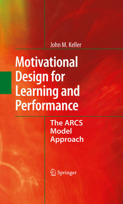 Book cover of Motivational Design for Learning and Performance
