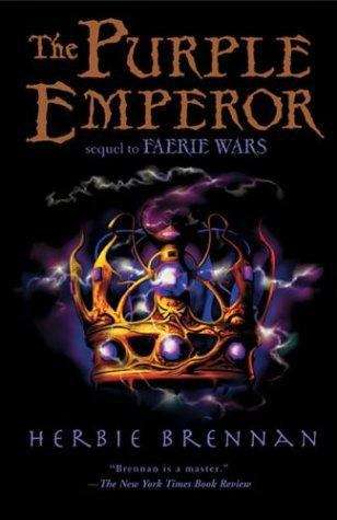 Book cover of The Purple Emperor (The Faerie Wars Chronicles #2)