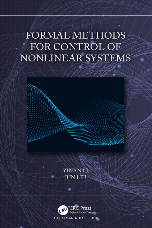Formal Methods for Control of Nonlinear Systems
