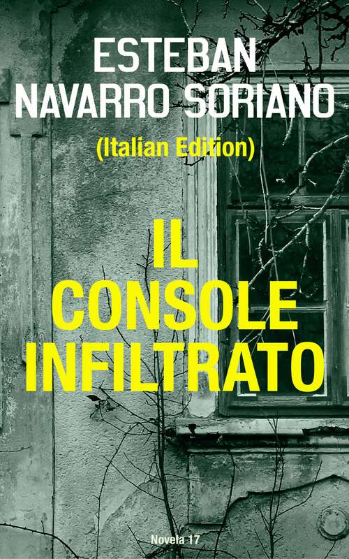 Book cover of Il Console Infiltrato