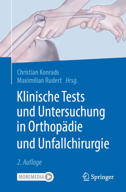 Book cover of Klinische Tests und Untersuchung in Orthopädie und Unfallchirurgie (2. Auflage 2025)