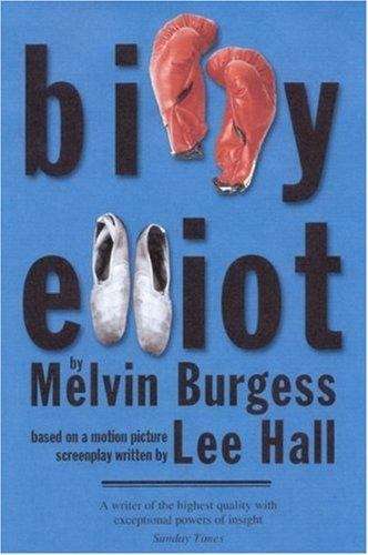 Book cover of Billy Elliot: A Novel