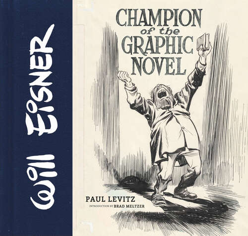 Book cover of Will Eisner: Champion of the Graphic Novel