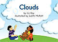 Book cover of Clouds (Fountas & Pinnell LLI Green: Level C, Lesson 39)