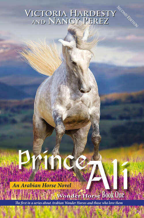 Book cover of Prince Ali: An Arabian Horse Novel