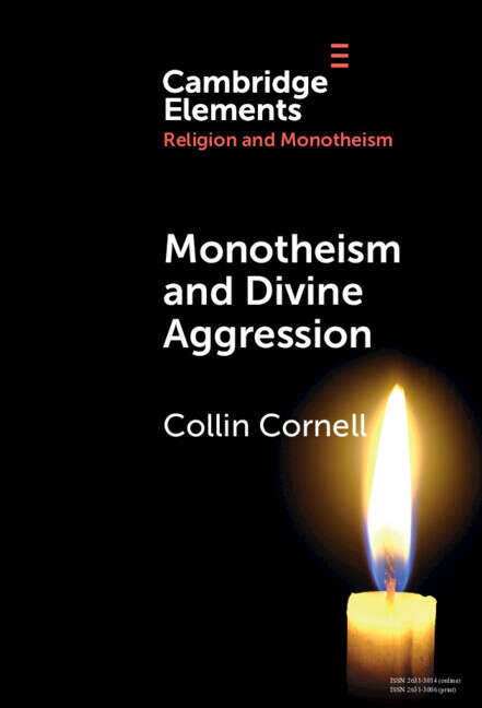 Book cover of Elements in Religion and Monotheism: Monotheism and Divine Aggression
