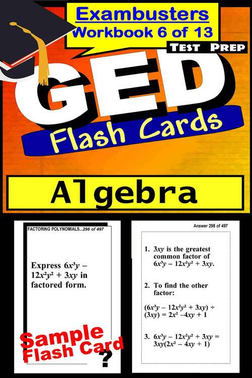 Book cover of GED Test Prep Flash Cards: Algebra (Exambusters GED Workbook: 6 of 13)