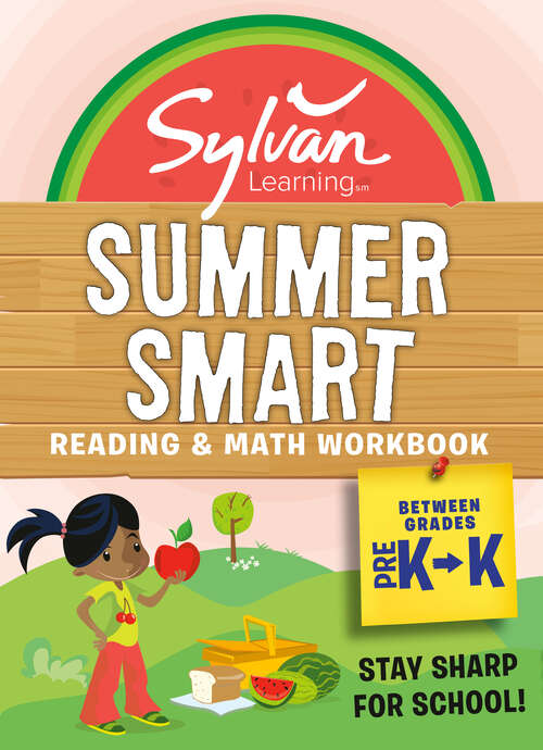 Book cover of Sylvan Summer Smart Workbook: Between Grades Pre-K & Kindergarten (Sylvan Summer Smart Workbooks)