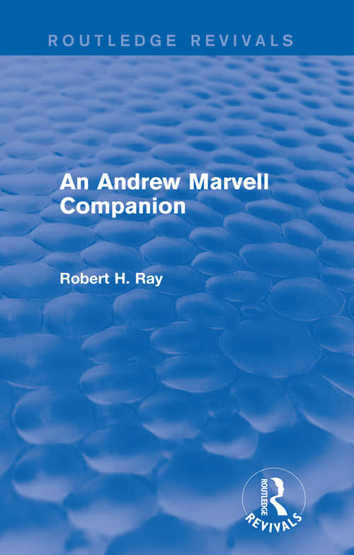 Book cover of An Andrew Marvell Companion (Routledge Revivals: Vol. 1243)