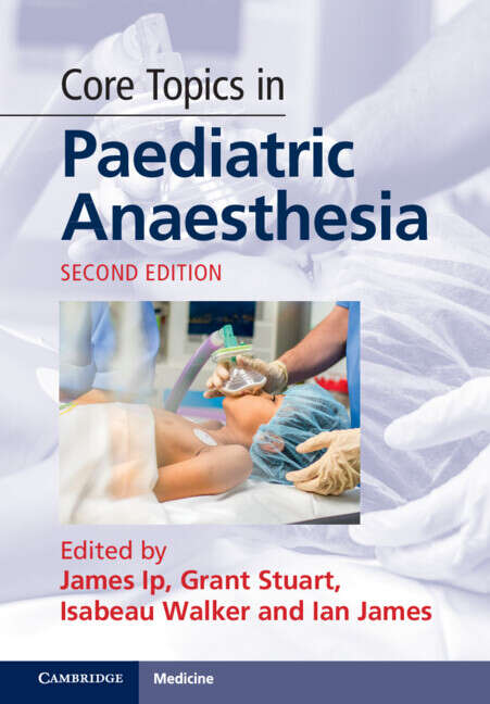 Book cover of Core Topics in Paediatric Anaesthesia (2)