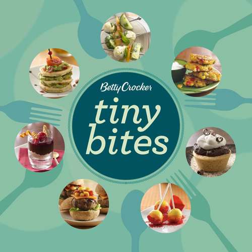 Book cover of Betty Crocker Tiny Bites