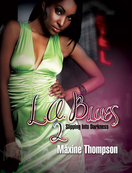 Book cover of L.A. Blues II: Slipping Into Darkness