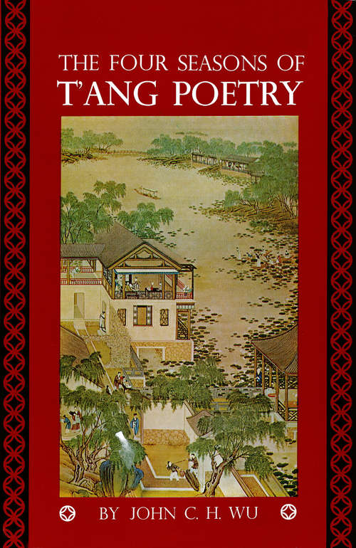 The Four Seasons of T'ang Poetry