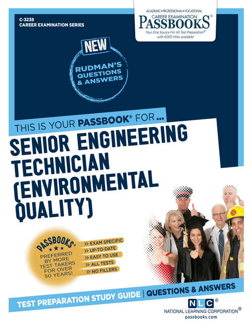 Book cover of Senior Engineering Technician (Environmental Quality): Passbooks Study Guide (Career Examination Series)