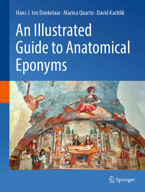 Book cover of An Illustrated Guide to Anatomical Eponyms