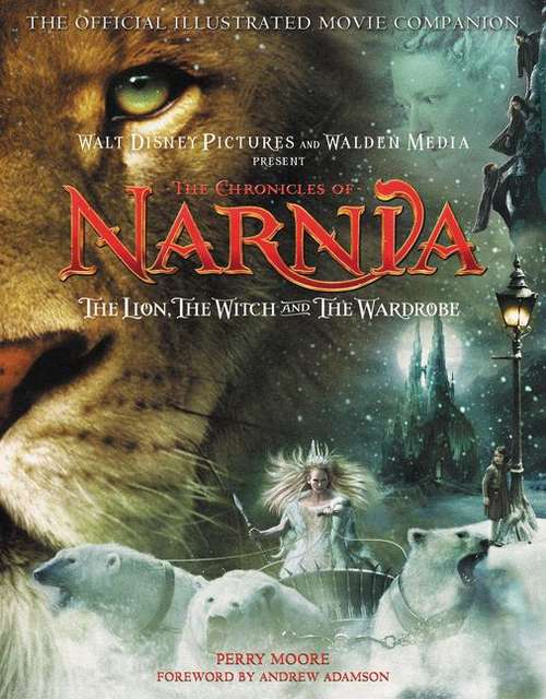 Book cover of The Chronicles of Narnia: The Official Illustrated Movie Companion