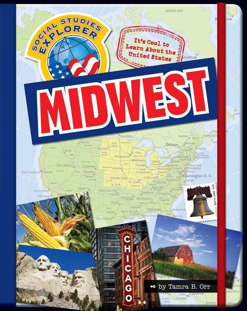 Book cover of Midwest (It's Cool to Learn About the United States )