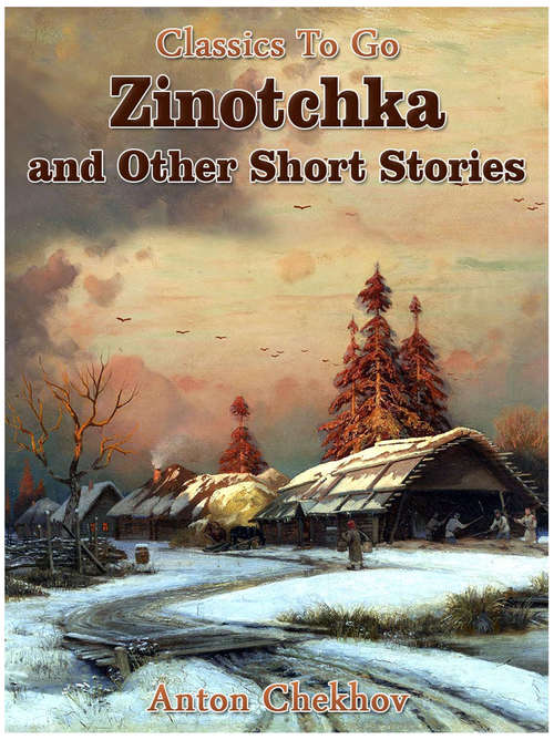 Zinotchka and Other Short Stories