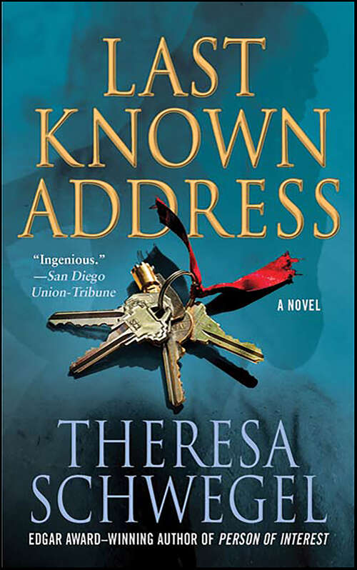 Book cover of Last Known Address: A Novel