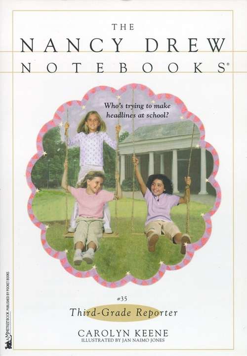 Book cover of Third-grade Reporter (The Nancy Drew Notebooks #35)