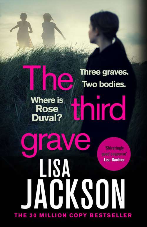 Book cover of The Third Grave: the new gripping crime thriller from the New York Times bestselling author for 2021