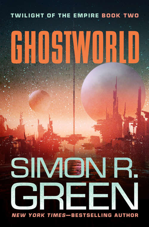 Book cover of Ghostworld (Twilight of Empire #2)