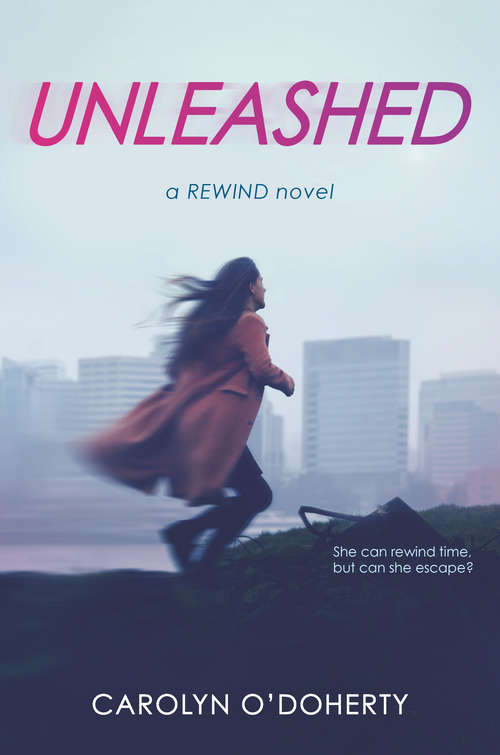 Book cover of Unleashed (A\rewind Novel Ser.)