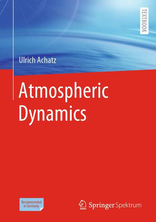Book cover of Atmospheric Dynamics (1st ed. 2022)