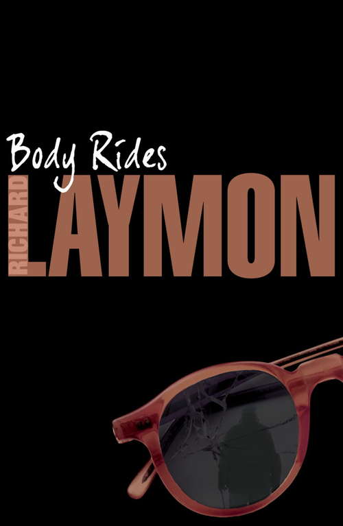 Book cover of Body Rides: A gripping horror novel of the supernatural and macabre