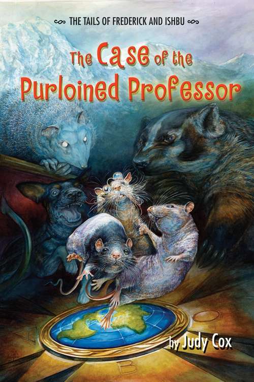 Book cover of The Case Of The Purloined Professor (The Tails of Frederick and Ishibu)