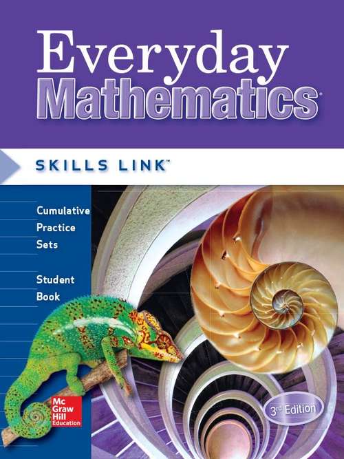 Book cover of Everyday Mathematics® [Grade 6], Skills Link, Cumulative Practice Sets, Student Book