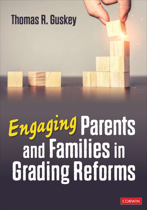 Book cover of Engaging Parents and Families in Grading Reforms