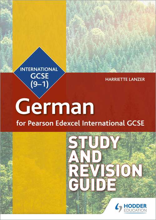 Book cover of Pearson Edexcel International GCSE German Study and Revision Guide