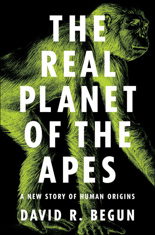 Book cover of The Real Planet of the Apes