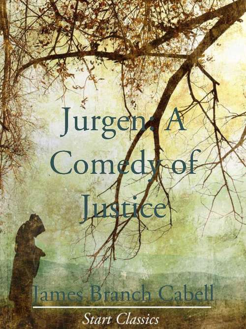 Book cover of Jurgen: A Comedy of Justice