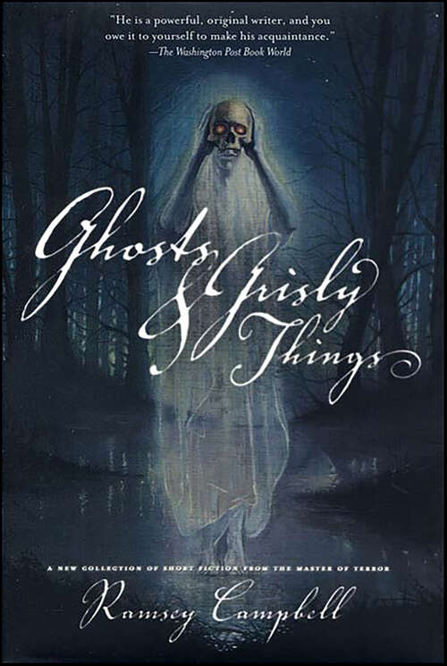 Book cover of Ghosts & Grisly Things: A New Collection of Short Fiction