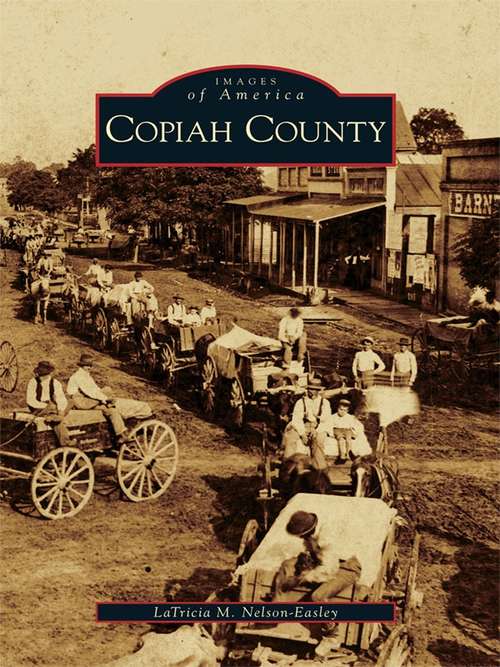 Copiah County (Images of America)