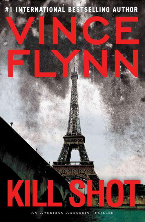 Book cover of Kill Shot (Mitch Rapp #2)