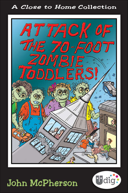 Book cover of Close to Home: A Book of Parenting Cartoons