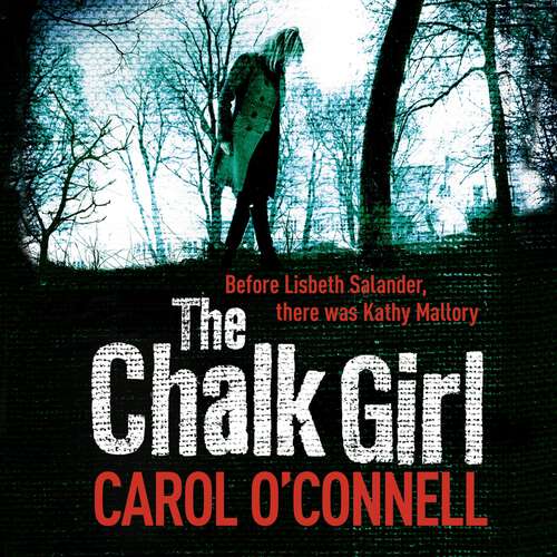 Book cover of The Chalk Girl: Kathy Mallory: Book Ten (Kathy Mallory #10)