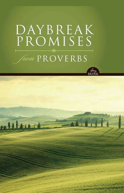DayBreak Promises from Proverbs