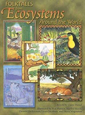 Book cover of Folktales from Ecosystems: Around the World (Into Reading, Level O #86)