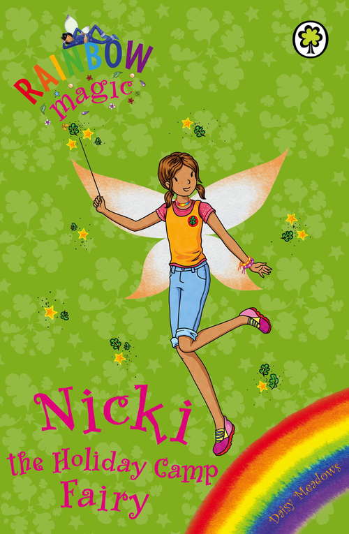 Book cover of Nicki the Holiday Camp Fairy: Special (Rainbow Magic #1)