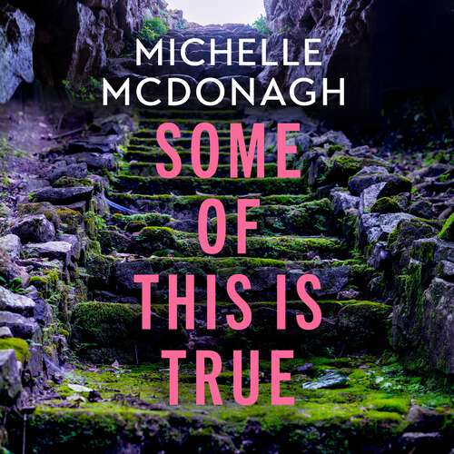 Book cover of Some of This Is True